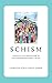 Schism: Seventh-day Adventi...