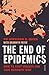 The End of Epidemics: how t...