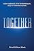 Together by Steven Wade