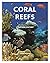 Coral Reefs: A Natural History