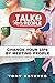 Talk 2 More People by Tony Esteves