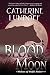 Blood Moon by Catherine Lundoff