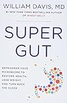 Super Gut: Reprog...