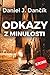 Odkazy z minulosti