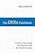 The OKRs Field Book by Ben Lamorte
