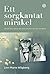 Ett sorgkantat mirakel by Linn Maria Wågberg