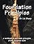 Foundation Principles