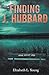 Finding J. Hubbard - Second Edition