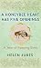 A Honeybee Heart Has Five Openings by Helen Jukes