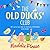 The Old Ducks' Club (Old Ducks Club, #1)