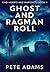 Ghost And Ragman Roll: Prem...