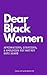 Dear Black Women by Desmond Guy