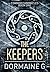The Keepers: Premium Hardcover Edition