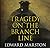 Tragedy on the Branch Line