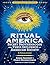 Ritual America -- Expanded ...