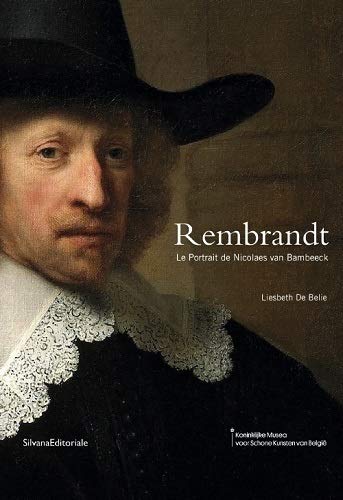 Rembrandt: Le portrait de Nicolaes van Bambeeck (Paperback)