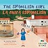 The Spanglish gir...