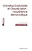 Cornelius Castoriadis et Claude Lefort : l’expérience démocratique