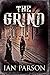 The Grind by Ian Parson