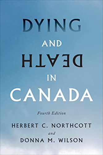 Dying and Death in Canada, Fourth Edition (Hardcover)