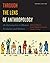 Through the Lens of Anthropology: An Introduction to Human Evolution and Culture, Third Edition