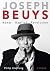 Joseph Beuys: Kunst Kapital Revolution
