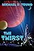 The Thirst: Penultimate Dawn