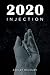 2020 Injection