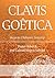 Clavis Goêtica: Keys to Chthonic Sorcery