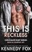 This is Reckless (Checkmate Duet Series)