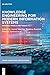 Knowledge Engineering for Modern Information Systems: Methods, Models and Tools (Smart Computing Applications, 3)