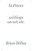 In Pieces: Writings on Art,...
