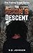 The Scion's Descent: The Fa...