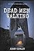 Dead Men Walking