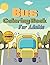 Bus Coloring Book For Adult...