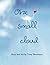 One Small Cloud by Tracy A Herrmann