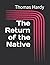 The Return of the Native