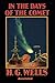 In the Days of the Comet Annotated