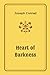 Heart of Darkness by Joseph Conrad