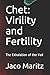 Chet: Virility and Fertilit...