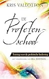 De Profetenschool