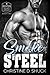 Smoke and Steel by Christine Shuck