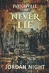 Never Lie (Parsonville, #2)