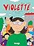 Violette et les lunettes magiques by Emilie Clarke