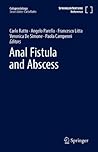 Anal Fistula and Abscess (Coloproctology)