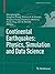 Continental Earthquakes: Physics, Simulation and Data Science (Pageoph Topical Volumes)