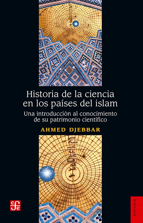 Historia de la ciencia en los paises del islam (Paperback)