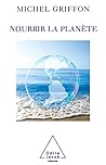 Nourrir la planète