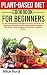 Plant-Based Diet Cookbook f...