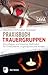 Praxisbuch Trauergruppen by Mechthild Schroeter-Rupieper